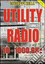 Utility Radio 100-1000 GHz. E-book. Formato PDF ebook