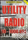 Utility Radio 100-1000 GHz. E-book. Formato PDF ebook di Giuseppe Zella