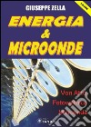 Energia & Microonde: Van Atta - Fotovoltaico - Microonde. E-book. Formato PDF ebook di Giuseppe Zella