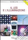 Il led e l'illuminazione. E-book. Formato PDF ebook