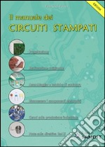 Il manuale dei circuiti stampati. E-book. Formato PDF ebook