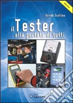 Il Tester: alla portata di tutti. E-book. Formato PDF ebook