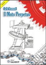 Il moto perpetuo. E-book. Formato PDF ebook