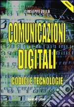 Comunicazioni Digitali: Codici e tecnologie. E-book. Formato PDF ebook