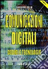 Comunicazioni Digitali: Codici e tecnologie. E-book. Formato PDF ebook di Giuseppe Zella
