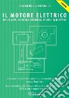 Il motore elettrico nelle applicazioni generali nell'industria. E-book. Formato PDF ebook