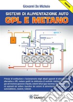 Sistemi alimentazione auto GPL e metano. E-book. Formato PDF