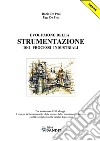 Evoluzione della strumentazione dei processi industriali. E-book. Formato PDF ebook di DArio De Prai