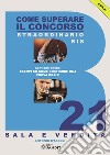 Come superare il concorso straordinario bis B21 - Sala e Vendita. E-book. Formato PDF ebook