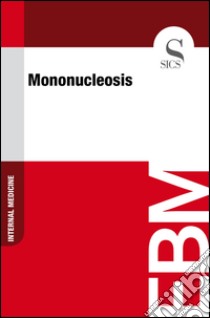 Mononucleosis. E-book. Formato EPUB ebook