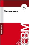 Mononucleosis. E-book. Formato EPUB ebook