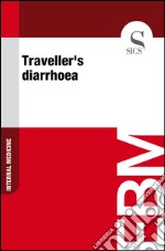 Traveller's diarrhoea. E-book. Formato EPUB ebook