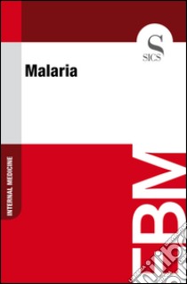 Malaria. E-book. Formato EPUB ebook