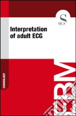 Interpretation of adult ECG. E-book. Formato EPUB ebook