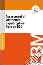 Assessment of ventricular hypertrophies from an ECG. E-book. Formato EPUB ebook