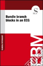 Bundle branch blocks in an ECG. E-book. Formato EPUB ebook