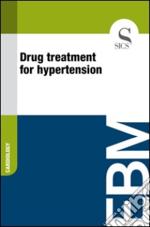 Drug treatment for hypertension. E-book. Formato EPUB ebook