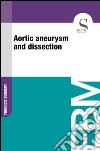 Aortic aneurysm and dissection. E-book. Formato EPUB ebook