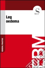 Leg oedema. E-book. Formato EPUB ebook