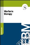 Warfarin therapy. E-book. Formato EPUB ebook