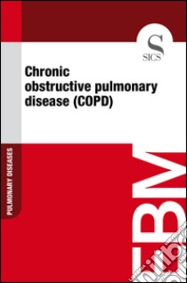 Chronic obstructive pulmonary disease (COPD). E-book. Formato EPUB ebook