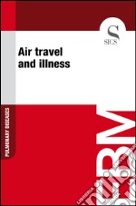 Air travel and illness. E-book. Formato EPUB ebook