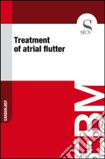 Treatment of atrial flutter. E-book. Formato EPUB ebook