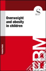 Overweight and obesity in children. E-book. Formato EPUB ebook