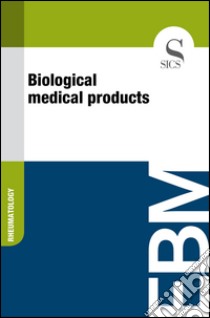 Biological medical products. E-book. Formato EPUB ebook