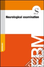 Neurological examination. E-book. Formato EPUB ebook