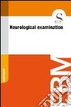 Neurological examination. E-book. Formato EPUB ebook