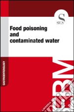 Food poisoning and contaminated water. E-book. Formato EPUB ebook