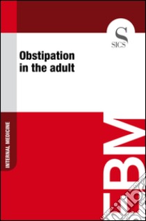 Obstipation in the adult. E-book. Formato EPUB ebook