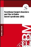 Functional bowel disorders and the irritable bowel syndrome (IBS). E-book. Formato EPUB ebook