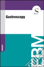 Gastroscopy. E-book. Formato EPUB ebook