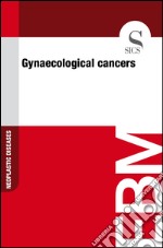 Gynaecological cancers. E-book. Formato EPUB ebook