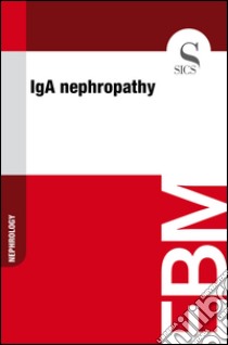 IgA nephropathy. E-book. Formato EPUB ebook