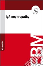 IgA nephropathy. E-book. Formato EPUB ebook