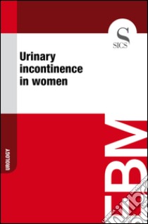 Urinary incontinence in women. E-book. Formato EPUB ebook