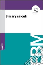 Urinary calculi. E-book. Formato EPUB ebook