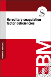 Hereditary coagulation factor deficiencies. E-book. Formato EPUB ebook