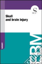 Skull and brain injury. E-book. Formato EPUB ebook