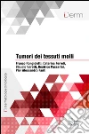 Tumori dei tessuti molli. E-book. Formato EPUB ebook di Franco Rongioletti