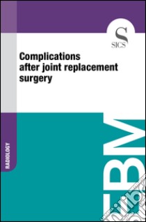 Complications after joint replacement surgery. E-book. Formato EPUB ebook