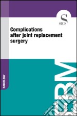 Complications after joint replacement surgery. E-book. Formato EPUB ebook