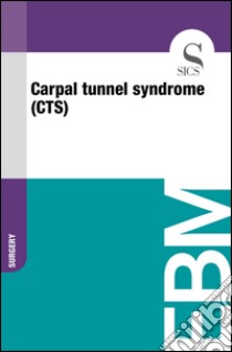 Carpal tunnel syndrome (CTS). E-book. Formato EPUB ebook