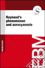 Raynaud's phenomenon and acrocyanosis. E-book. Formato EPUB ebook