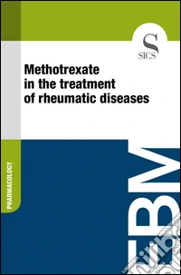 Methotrexate in the treatment of rheumatic diseases. E-book. Formato EPUB ebook