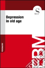 Depression in old age. E-book. Formato EPUB ebook