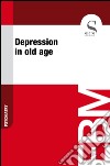 Depression in old age. E-book. Formato EPUB ebook